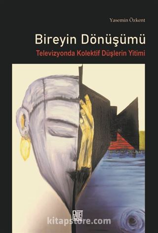 Bireyin Dönüşümü