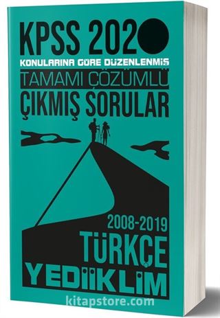 2020 KPSS Genel Yetenek Türkçe Tamamı Çözümlü Konularına Göre Çıkmış Sorular