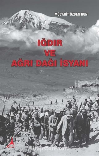 Iğdır ve Ağrı Dağı İsyanı