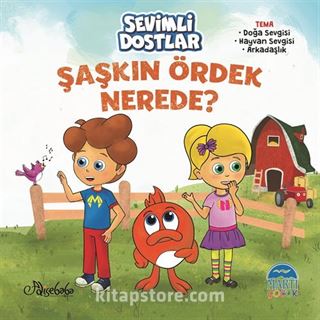 Sevimli Dostlar - Şaşkın Ördek Nerede ?