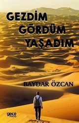 Gezdim Gördüm Yaşadım