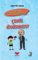 Yusuf Dede İle Emin'in Maceraları / Çekil Önümden