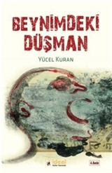 Beynimdeki Düşman