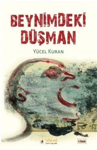 Beynimdeki Düşman