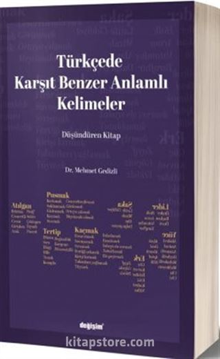 Türkçede Karşıt Benzer Anlamlı Kelimeler