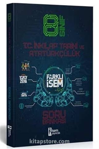 Farklı İsem LGS 8. Sınıf T. C. İnkılap Tarihi ve Atatürkçülük Soru Bankası