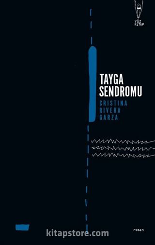 Tayga Sendromu