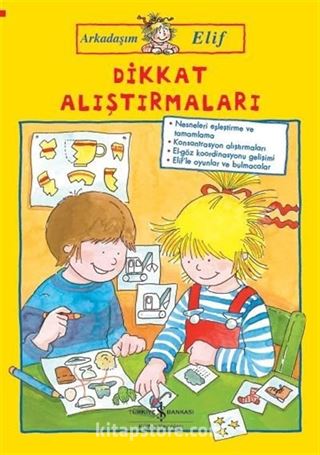 Arkadaşım Elif / Dikkat Alıştırmaları