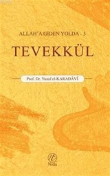 Tevekkül / Allah'a Giden Yolda 3