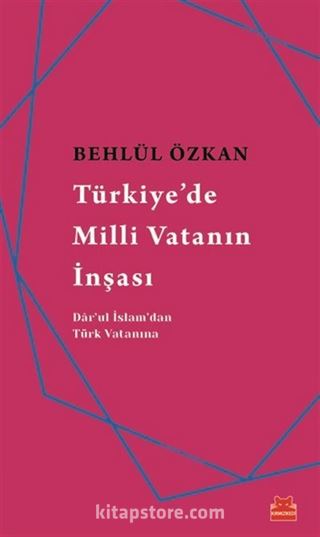 Türkiye'de Milli Vatanın İnşası