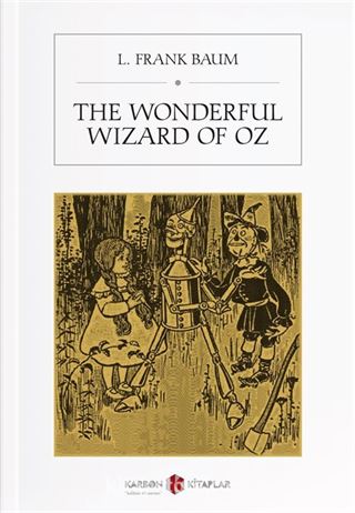 The Wonderful Wizard of Oz