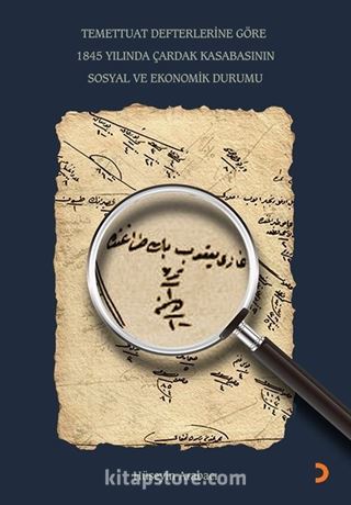 Temettuat Defterlerine Göre 1845 Yılında Çardak Kasabasının Sosyal ve Ekonomik Durumu