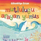 Mutluluğu Arayan Yunus