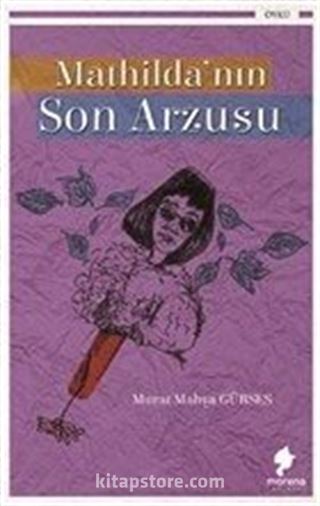 Mathilda'nın Son Arzusu