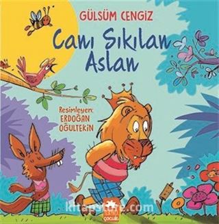 Canı Sıkılan Aslan