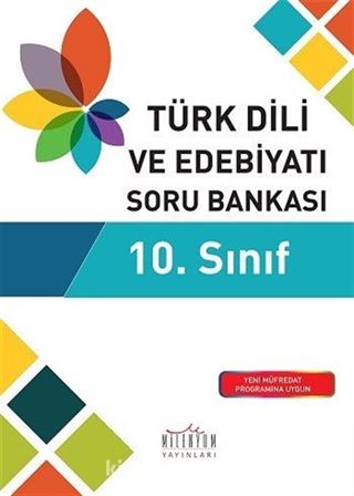 10. Sınıf Türk Dili ve Edebiyatı Soru Bankası