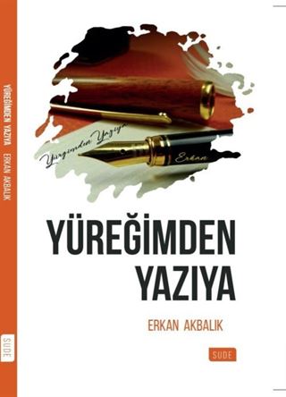 Yüreğimden Yazıya