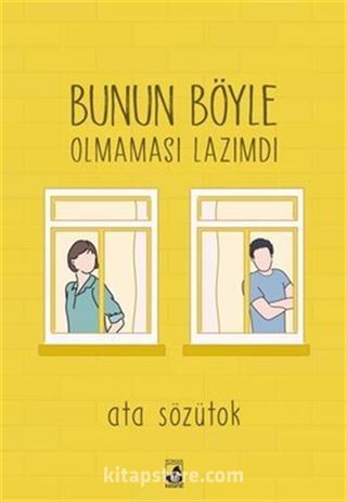 Bunun Böyle Olmaması Lazımdı