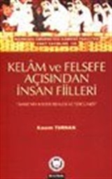 Kelam ve Felsefe Açısından İnsan Fiilleri