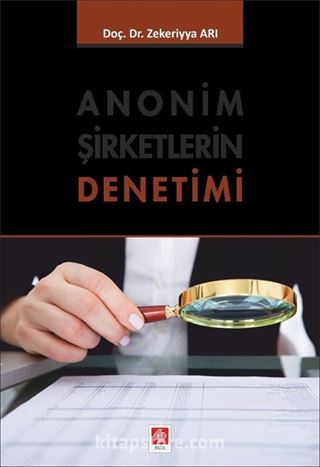 Anonim Şirketlerin Denetimi