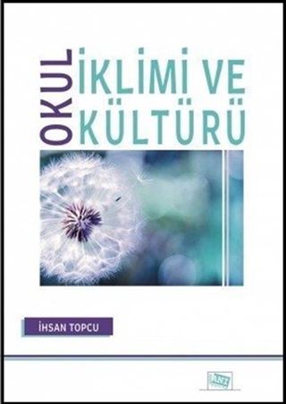 Okul İklimi ve Kültürü