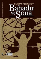 Bahadır ve Sona