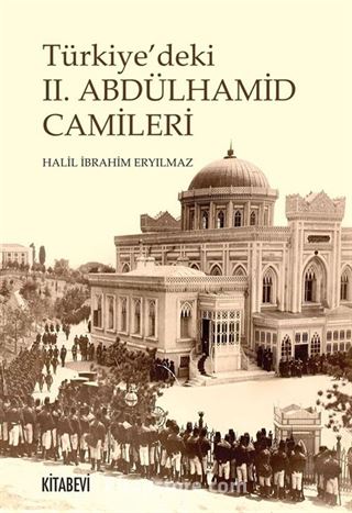 Türkiye'deki II. Abdülhamid Camileri