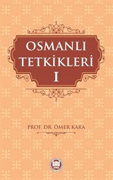 Osmanlı Tetkikleri 1