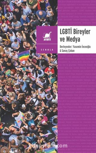 LGBTİ Bireyler ve Medya