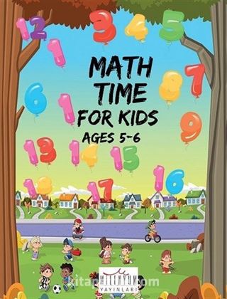 Math Time For Kids Ages 5-6