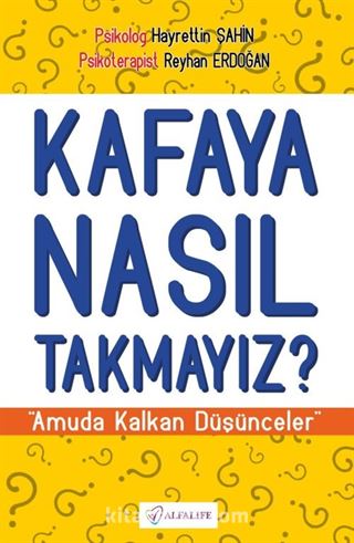 Kafaya Nasıl Takmayız?