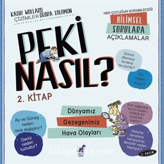 Peki Nasıl? 2. Kitap / Dünyamız / Gezegenimiz / Hava Olayları