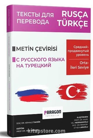 Rusça Türkçe Orta-İleri Seviye Metin Çevirisi