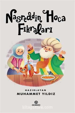 Nasreddin Hoca Fıkraları (10 Yaş ve Üzeri)