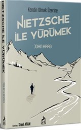 Nietzsche İle Yürümek