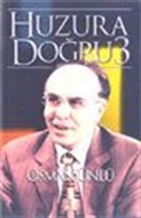 Huzura Doğru 3