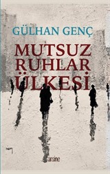 Mutsuz Ruhlar Ülkesi