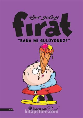 Fırat-Bana Mı Gülüyonuz?