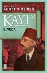 Kayı XI - Elveda