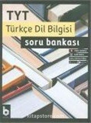 TYT Türkçe Dil Bilgisi Soru Bankası