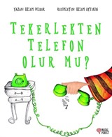 Tekerlekten Telefon Olur Mu?