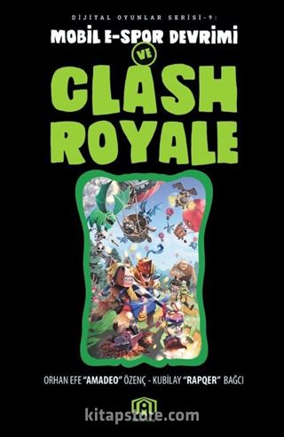 Mobil E-Spor Devrimi ve Clash Royale