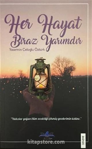 Her Hayat Biraz Yarımdır