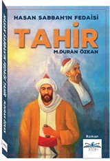 Hasan Sabbah'ın Fedaisi Tahir