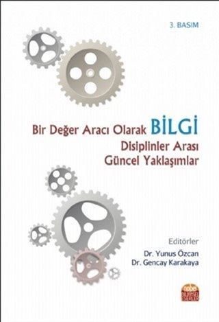 Bir Değer Aracı Olarak Bilgi