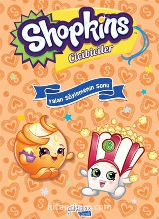 Yalan Söylemenin Sonu / Shopkins Cicibiciler