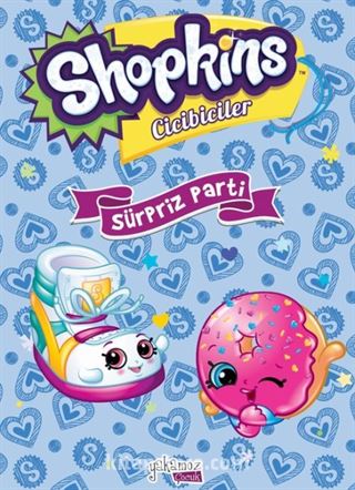 Sürpriz Parti / Shopkins Cicibiciler