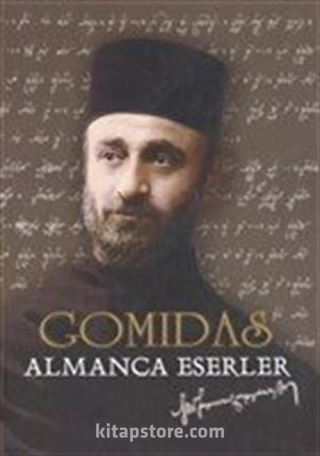 Gomidas - Almanca Eserler