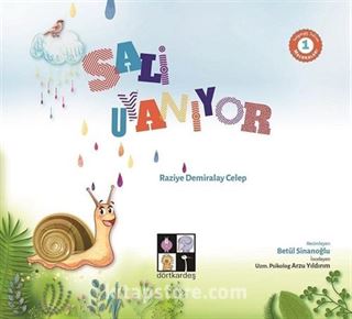 Salyangoz Sali'nin Maceraları 1: Sali Uyanıyor