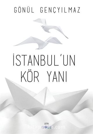 İstanbul'un Kör Yanı